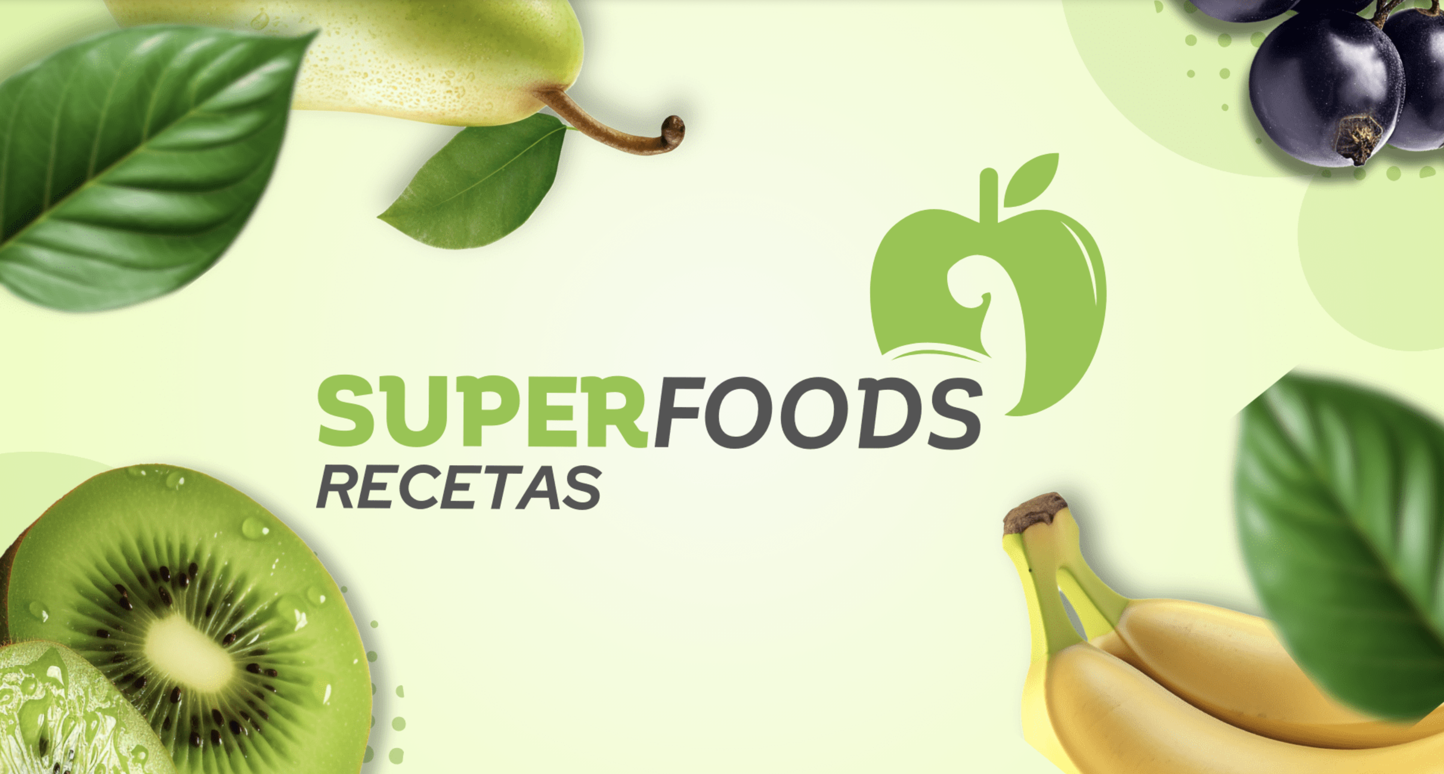 Super Foods Recetas