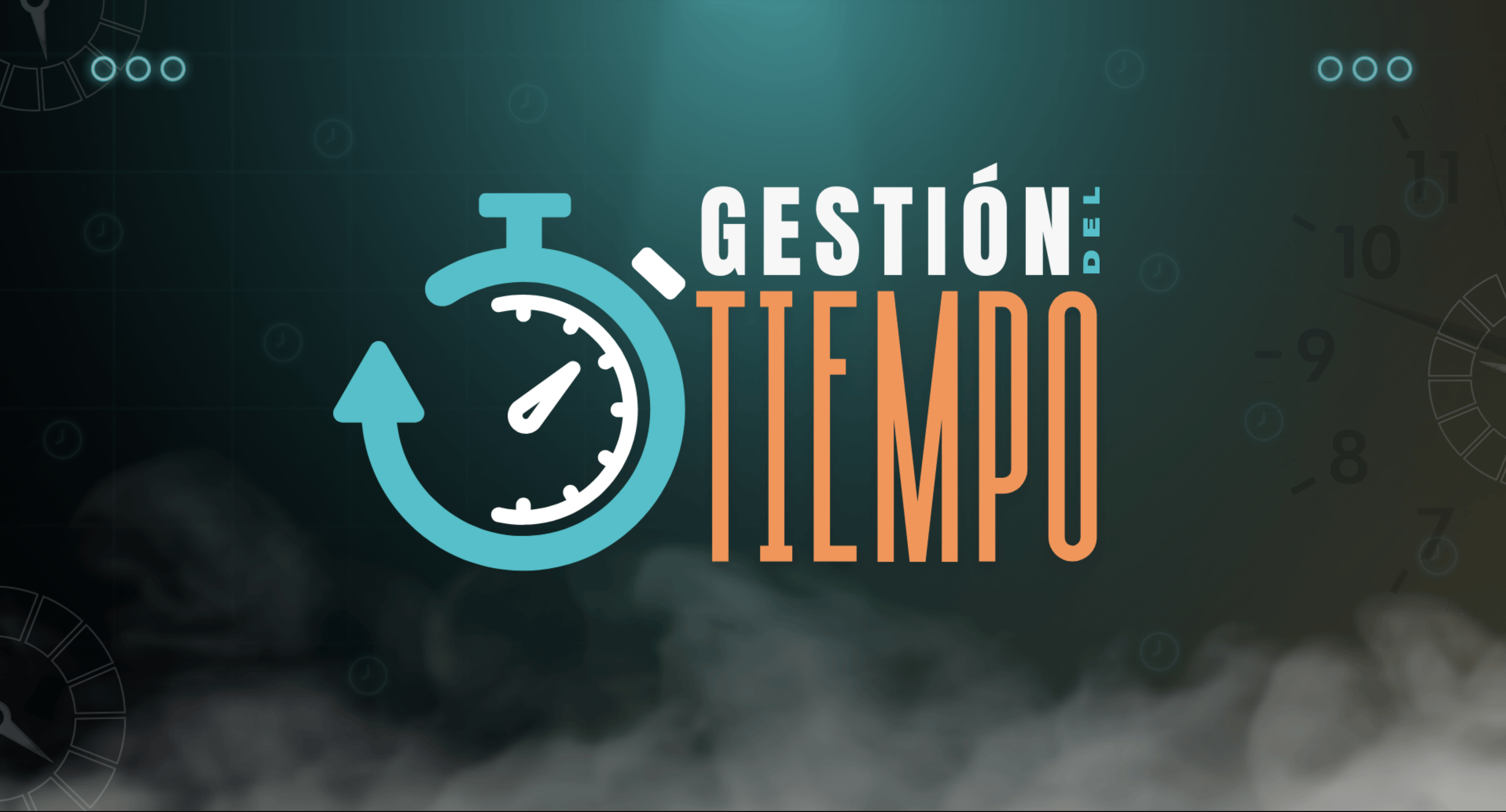 Gestión Del Tiempo