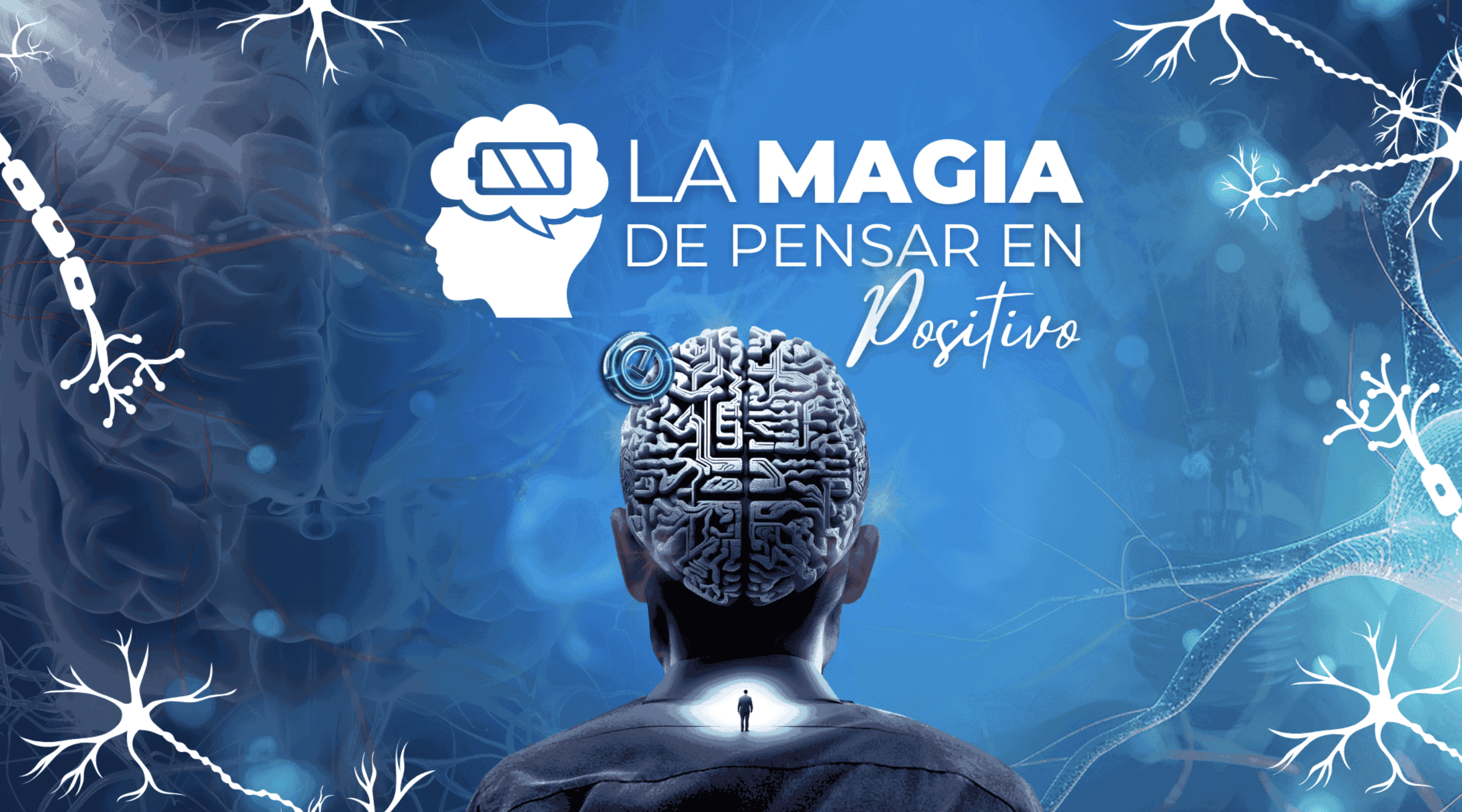 La magia de pensar en positivo